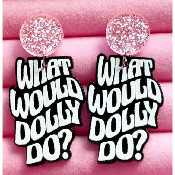What Would Dolly Do Dangle Drop Acrylic Earrings NWT - Picture 1 of 1